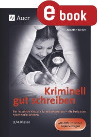 Cover Kriminell gut schreiben Klasse 3 und 4