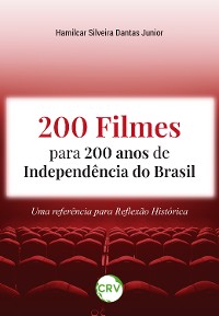 Cover 200 filmes para 200 anos de independência do Brasil
