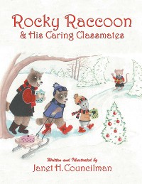 Cover Rocky Raccoon & His Caring Classmates