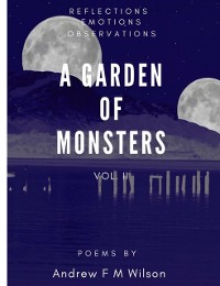 Cover Garden of Monsters Vol. II (Reflections Emotions Observations)