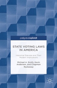 Cover State Voting Laws in America: Historical Statutes and Their Modern Implications