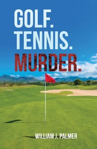 Cover Golf. Tennis. Murder.