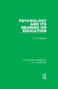 Cover Psychology and its Bearing on Education