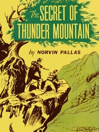 Cover The Secret of Thunder Mountain