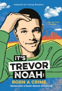 Cover It's Trevor Noah: Born a Crime