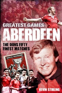 Cover Aberdeen Greatest Games