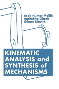 Cover Kinematic Analysis and Synthesis of Mechanisms