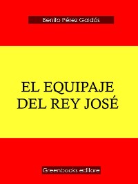 Cover El Equipaje del Rey José