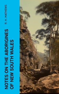 Cover Notes on the Aborigines of New South Wales