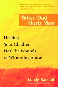 Cover When Dad Hurts Mom