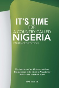 Cover It'S Time for a Country Called Nigeria