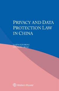 Cover Privacy and Data Protection Law in China