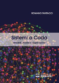 Cover Sistemi a coda. Modelli Analisi e Applicazioni