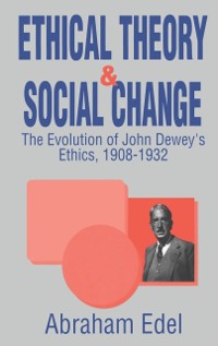 Cover Ethical Theory and Social Change