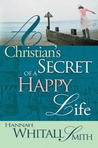 Cover Christian's Secret of a Happy Life