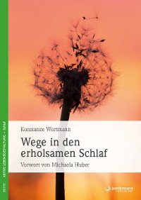 Cover Wege in den erholsamen Schlaf