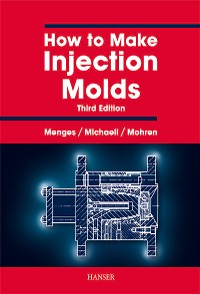 Cover How to Make Injection Molds