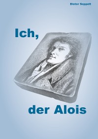 Cover Ich, der Alois