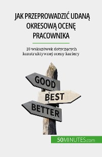 Cover Jak przeprowadzić udaną okresową ocenę pracownika