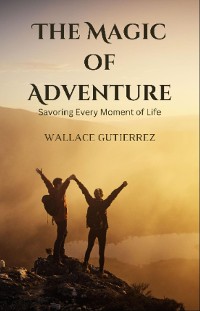 Cover The Magic of Adventure