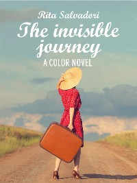 Cover The invisible journey