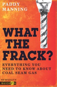 Cover What the Frack?