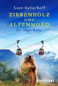 Cover Zirbenholz und Alpenmord