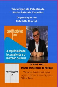 Cover A Espiritualidade Inconsistente E O Mercado De Deus