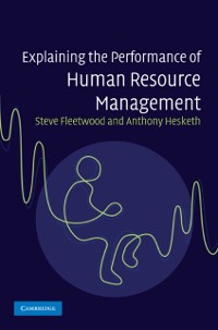 Cover Explaining the Performance of Human Resource Management
