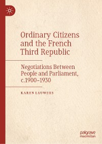 Cover Ordinary Citizens and the French Third Republic