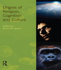 Cover Origins of Religion, Cognition and Culture