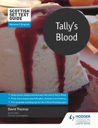 Cover Scottish Set Text Guide: Tally's Blood for National 5 English