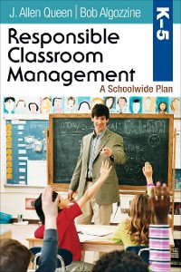 Cover Responsible Classroom Management, Grades K–5