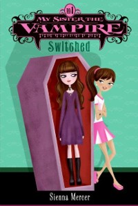 Cover My Sister the Vampire #1: Switched