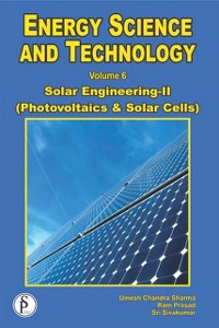 Cover Energy Science And Technology, Solar Engineering-II (Photovoltaics And Solar Cells)