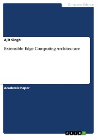 Cover Extensible Edge Computing Architecture