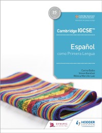 Cover Cambridge IGCSE  Espa ol como Primera Lengua Libro del Alumno