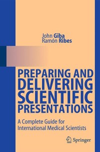 Cover Preparing and Delivering Scientific Presentations