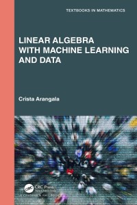 Cover Linear Algebra With Machine Learning and Data