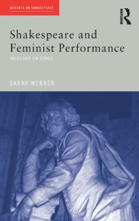 Cover Shakespeare and Feminist Performance