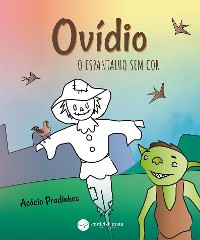 Cover Ovídio - O Espantalho sem cor