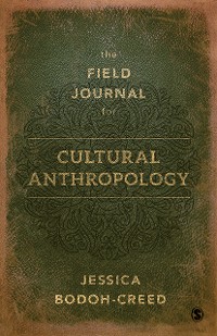 Cover The Field Journal for Cultural Anthropology