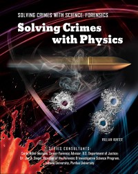 Cover Solving Crimes with Physics