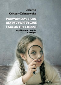 Cover Podwórkowe Biuro Detektywistyczne i salon fryzjerski