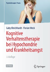 Cover Kognitive Verhaltenstherapie bei Hypochondrie und Krankheitsangst