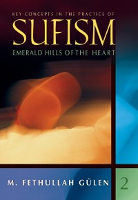 Cover Key Concepts In Practice Of Sufism Vol 2