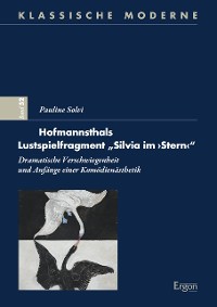 Cover Hofmannsthals Lustspielfragment „Silvia im ›Stern‹“