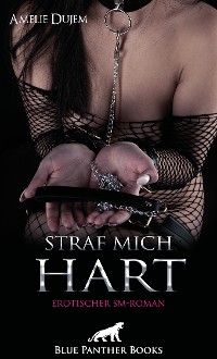 Cover Straf mich - Hart | Erotischer SM-Roman