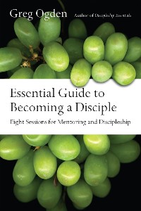 Cover Essential Guide to Becoming a Disciple