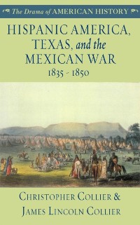 Cover Hispanic America, Texas, and the Mexican War